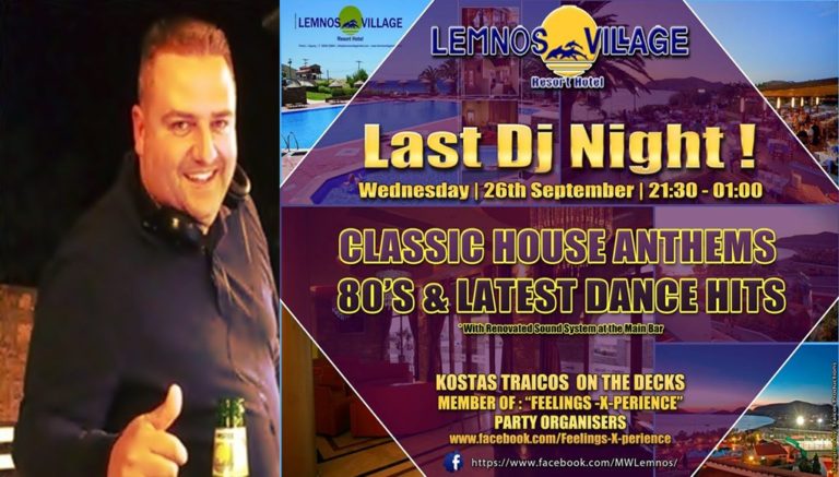 image Σήμερα στο Lemnos Village τελευταίο Dj Night με τον Κώστα Τράικο!
